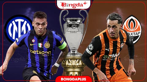  Nhận định bóng đá Inter vs Shakhtar Donetsk, 02h00 ngày 22/10: Khiến khách trắng tay